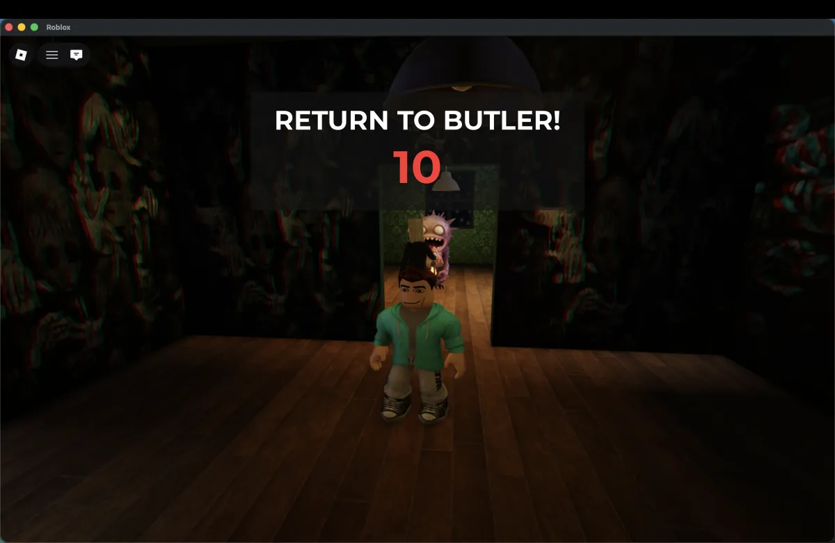A 'Return to butler!' warning with a 10-second countdown, and the monster in the doorway behind the player.